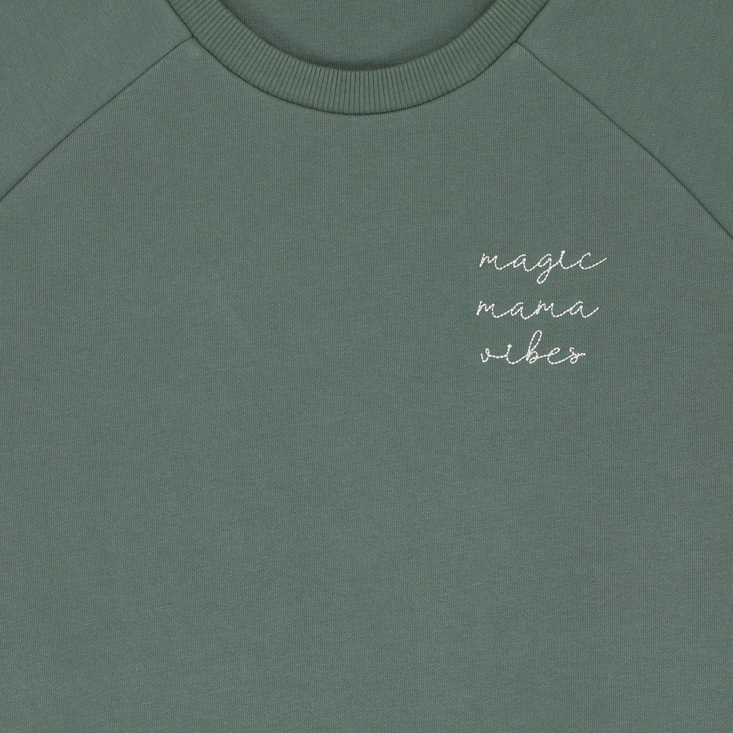 Sweater Magic mama vibes (pine green)