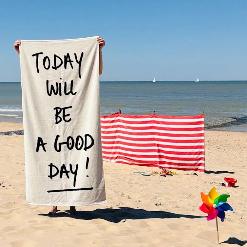 Strandlaken | Today will be a good day